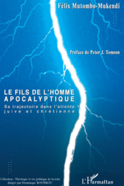 Le Fils de l’homme apocalyptique : Sa trajectoire dans l’attente juive et chrétienne