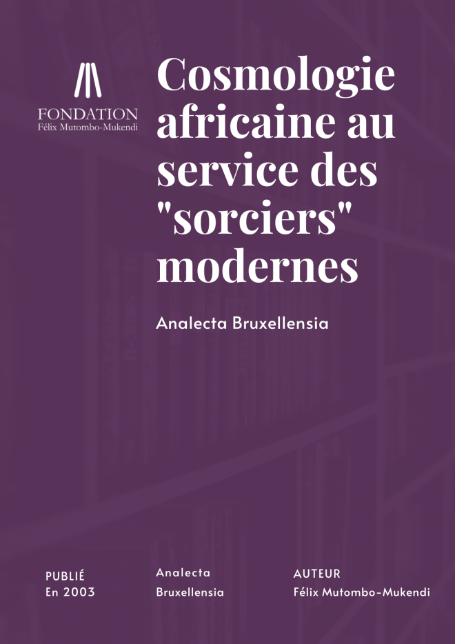 Cosmologie africaine au service des "sorciers" modernes